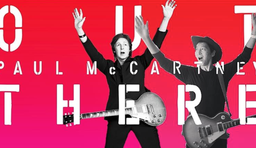 ポール・マッカートニー2013アウト・ゼア−ワールドツアー13項目のチェックリストとセットリストソング