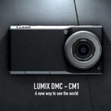 パナソニックLUMIX CM1 2000万画素1インチセンサ搭載、4K動画撮影やLTE対応のAndroidデジカメ