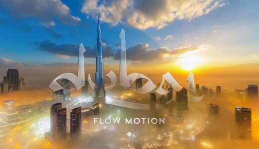 ドバイに行ったことがない人でも、必ず行った気になれるタイムラプス！