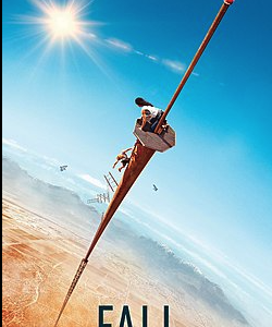 ようこそ、地上600メートルの絶望へ『#FALL』